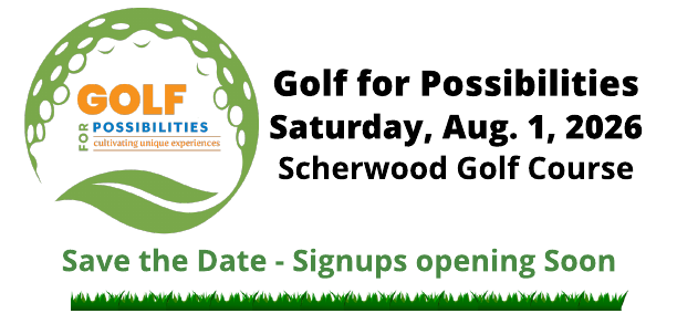 Save the date - Aug. 1 - Golf for Possibilities