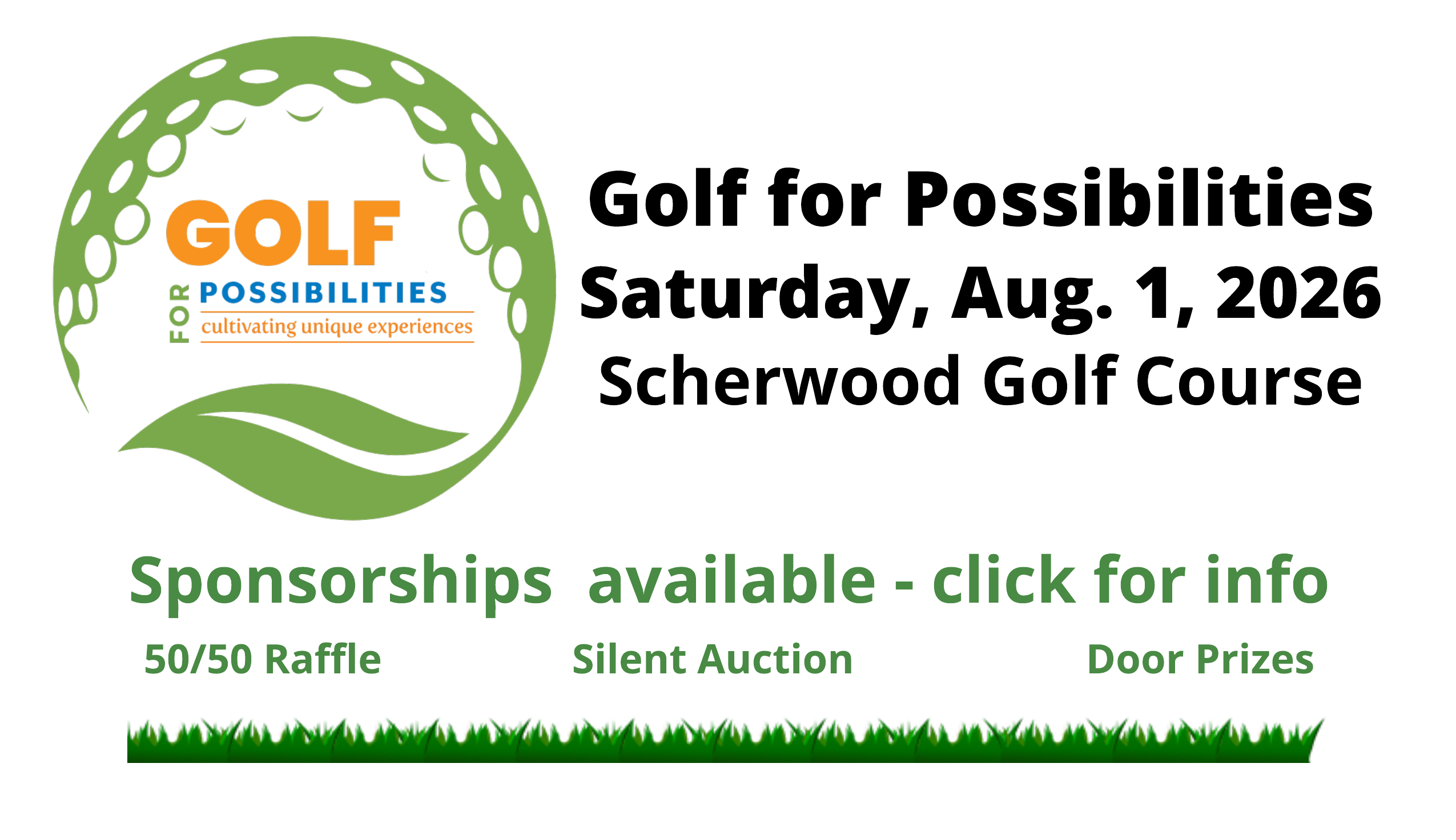 Golf For Possibilities Teaser for website events Save the date - Aug. 1 - Golf for Possibilities